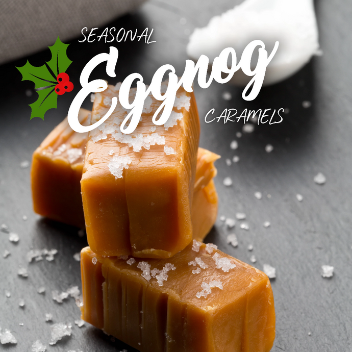 Grog'Nog Holiday Caramels (Seasonal)